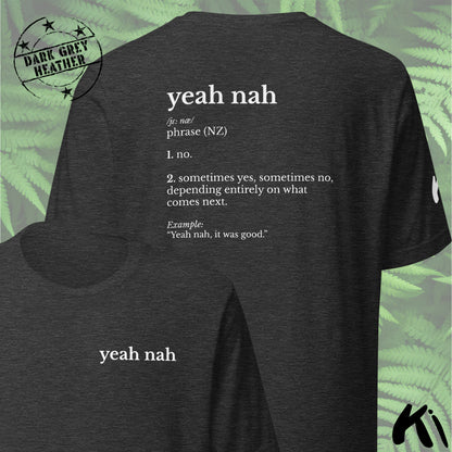 YEAH NAH New Zealand Slang Definition Unisex Shirt